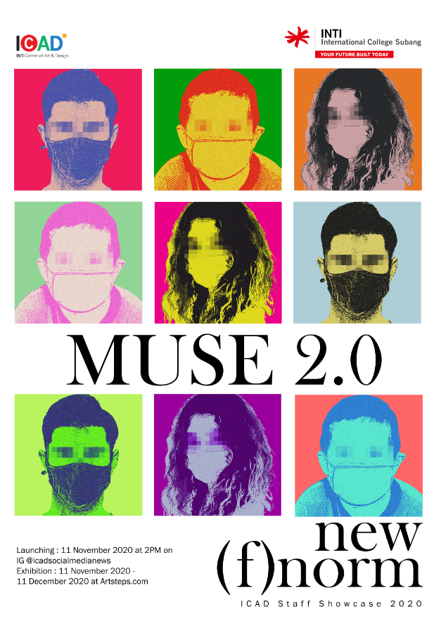 MUSE 2.0: An A-Muse-ing Exhibition of Art and Design during the Pandemic